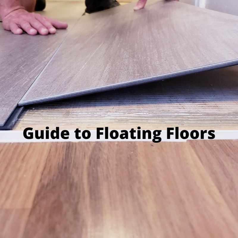 What Is A Floating Floor?